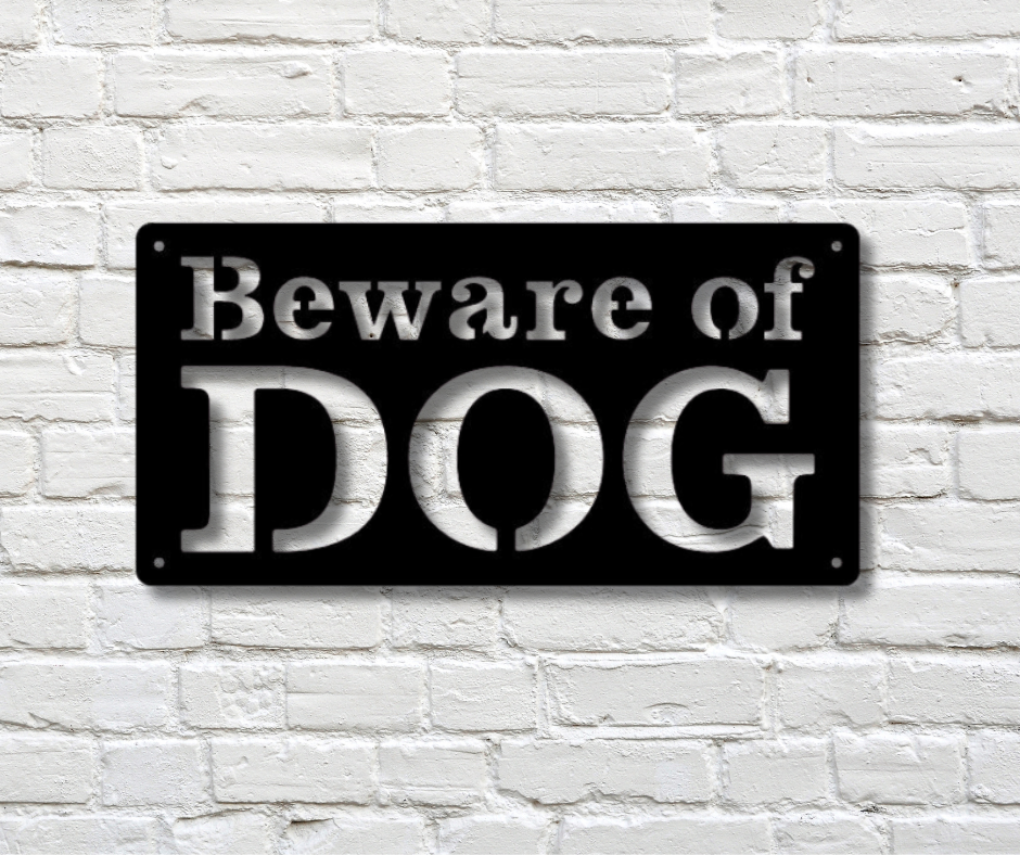 Beware of Dog Sign