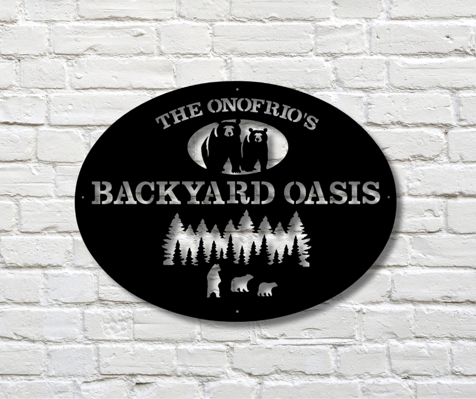 Backyard Oasis Custom Sign