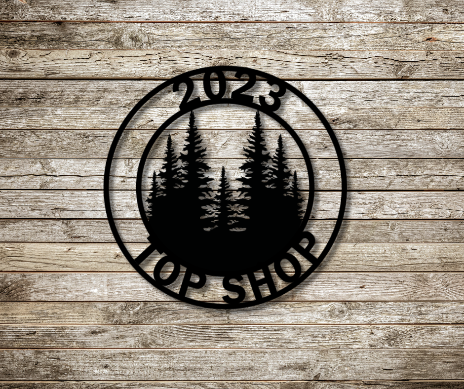 Trees Sign-Custom