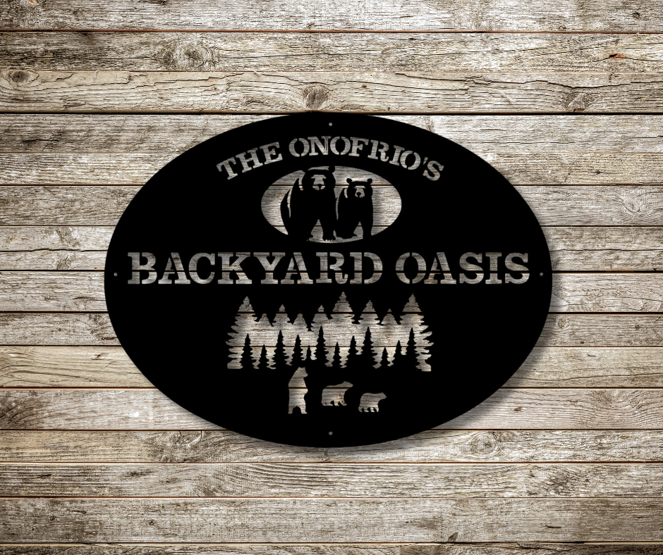 Backyard Oasis Custom Sign