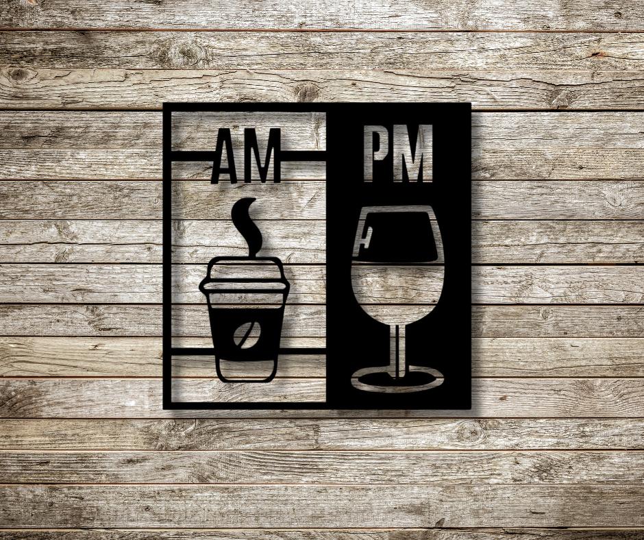 AM- PM Drinks Sign