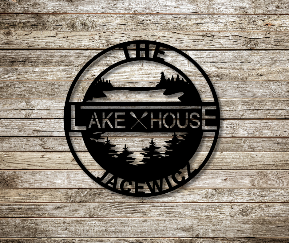 Lake House Sign-Custom