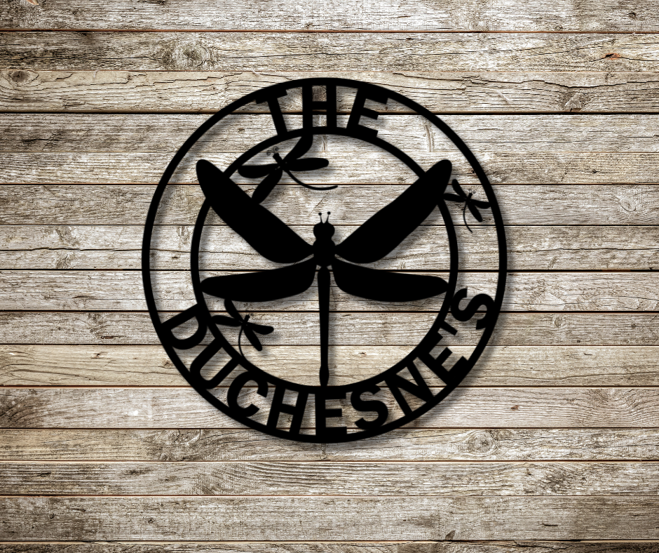 Dragonfly Sign-Custom