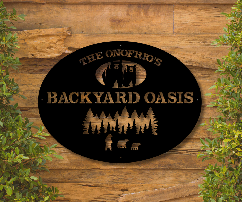 Backyard Oasis Custom Sign