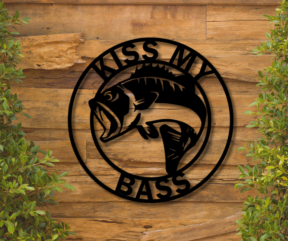 Kiss my Bass Sign