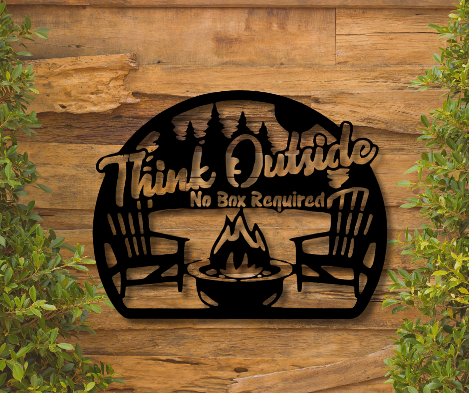 Think Outside No Box Required Sign