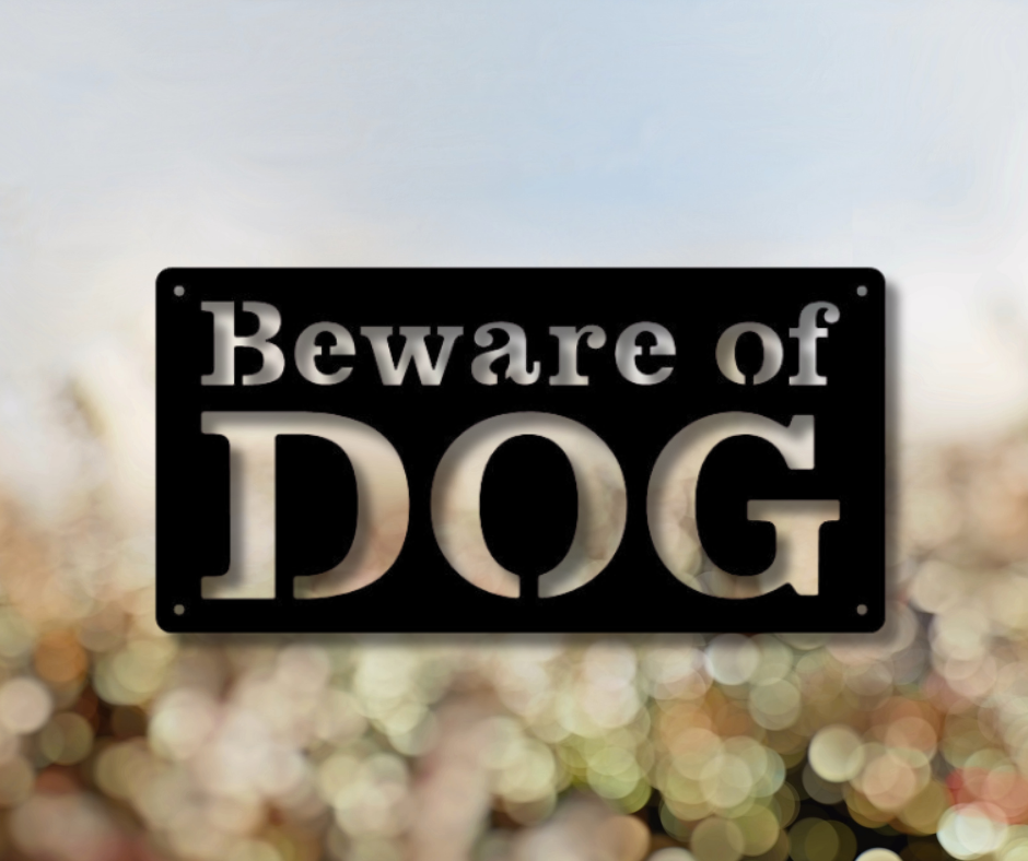 Beware of Dog Sign