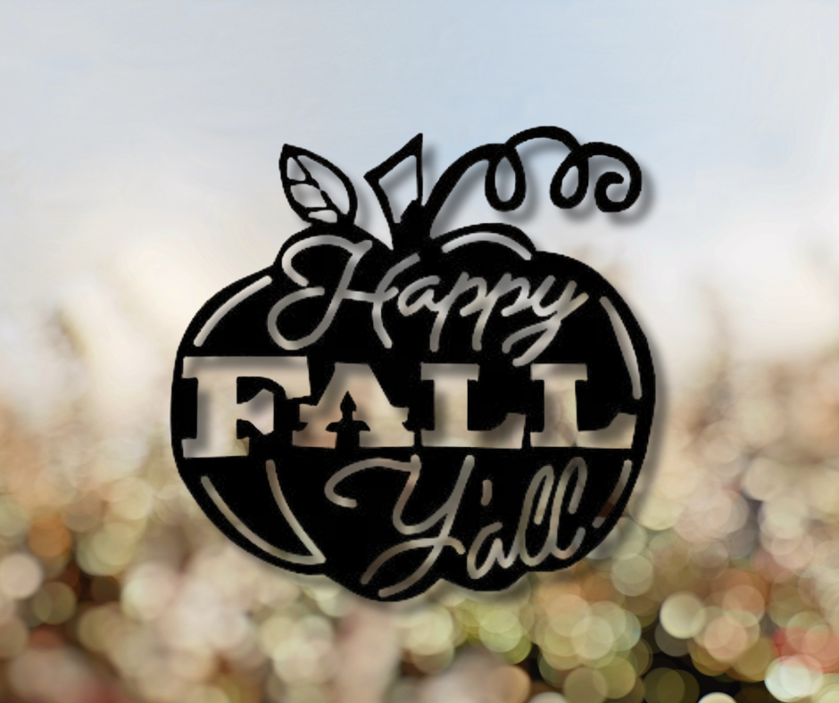 Happy Fall Y'All Sign