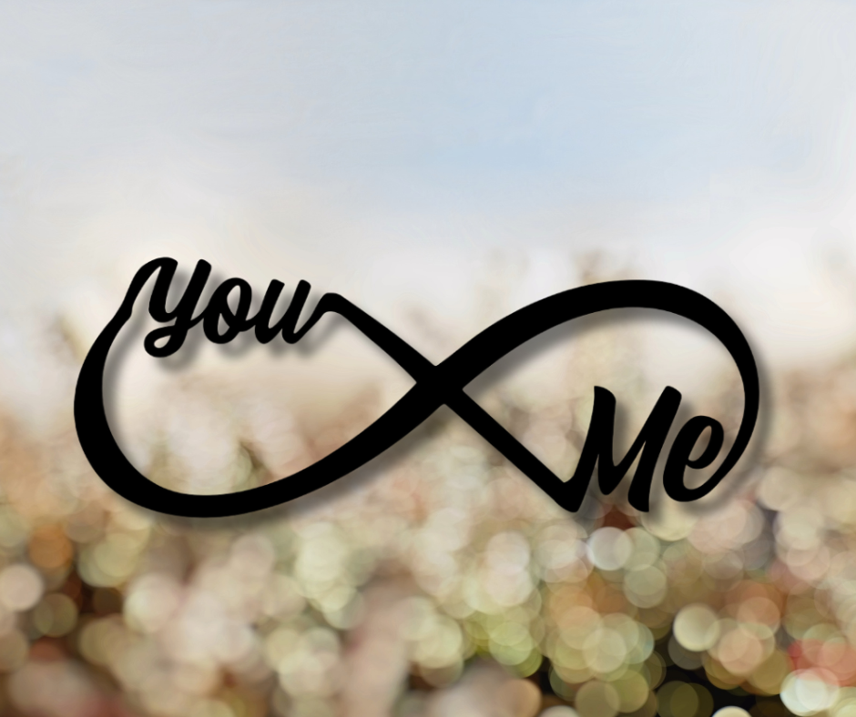 You and Me Infinity Sign
