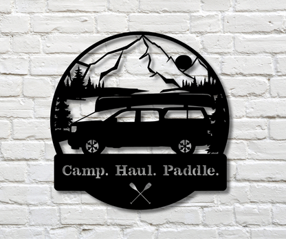 Camp. Haul. Paddle. Sign