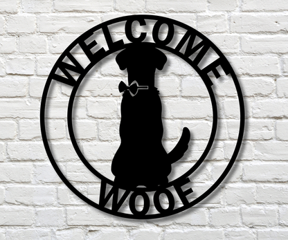 Welcome Woof Sign