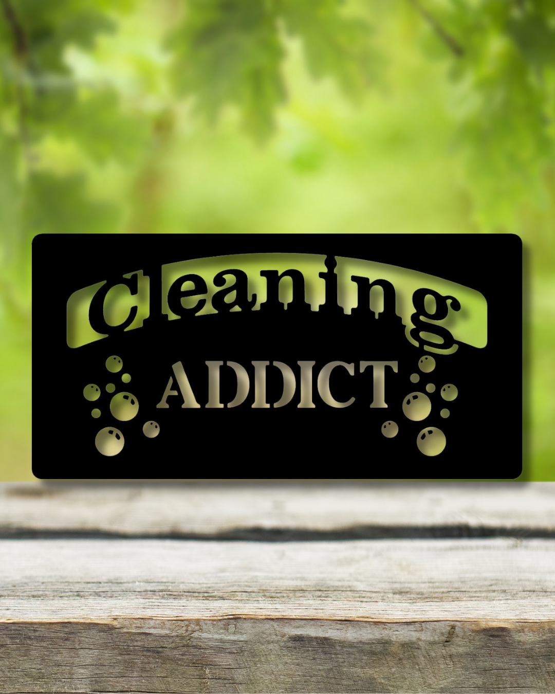 Cleaning Addict Sign