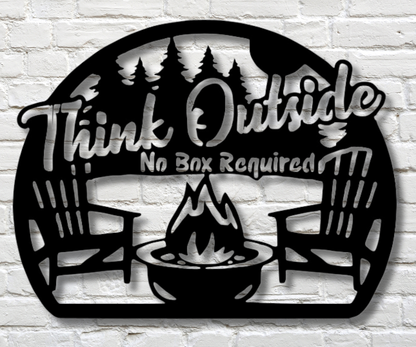 Think Outside No Box Required Sign