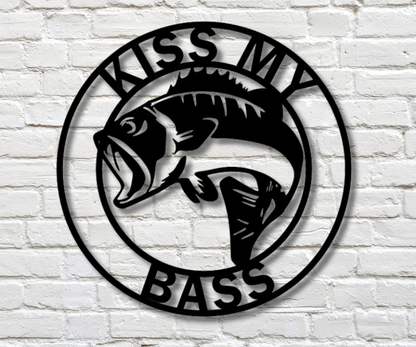 Kiss my Bass Sign