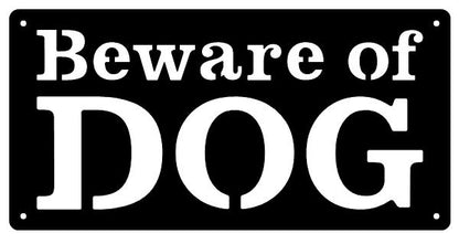 Beware of Dog Sign