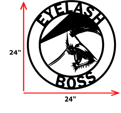 Eye Lash Boss Sign