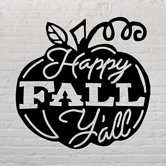 Happy Fall Y'All Sign