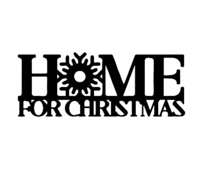 Home for Christmas Sign