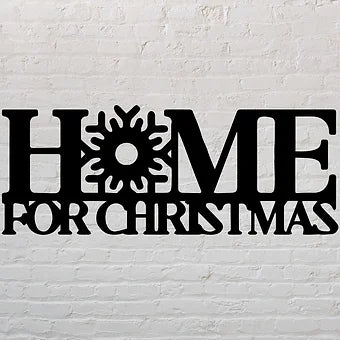 Home for Christmas Sign