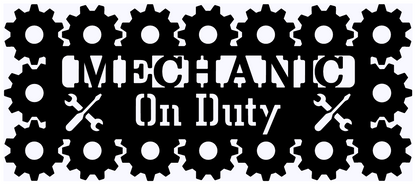 Mechanic on Duty Sign